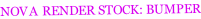 NOVA RENDER STOCK: BUMPER